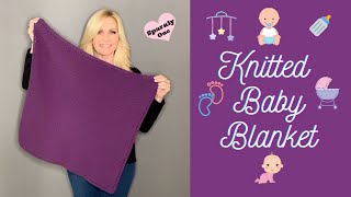 Knitted Garter Stitch Baby Blanket  Beginner Friendly [upl. by Laen]