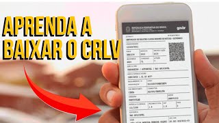 Aprenda a baixar CRLV o documento do seu carro [upl. by Gleason]