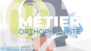 Le métier dorthophoniste  Faculté de médecine  Université Côte dAzur [upl. by Asiled]