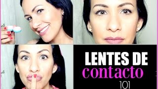 Lentes de Contacto ¿Primera Vez Cómo Poner y Quitar MUY FACIL [upl. by Arik]