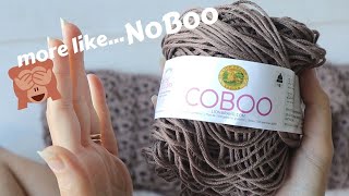 Crocheters Avoid This Yarn🙄 Coboo from Lion Brand \\ Yarn Review [upl. by Ahseneuq317]