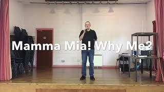 BEGINNER LINE DANCE LESSON 12  Mamma Mia Why Me [upl. by Niliac]