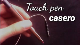 como hacer lápiz táctil touch pen [upl. by Jerrilee]