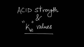 Measure Relative Acid Strength with Ka Values [upl. by Elokyn]