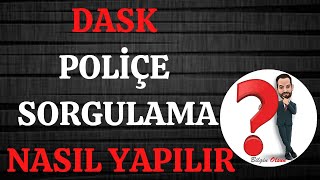 DASK POLİÇE SORGULAMA  NASIL YAPILIR  E DEVLET [upl. by Nealey]