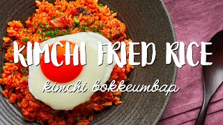 BEST Kimchi Fried Rice Recipe 볶음밥  Bokkeumbap [upl. by Oryaj69]