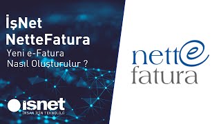 İşNet NetteFatura  Yeni eFatura Nasıl Oluşturulur [upl. by Brace]