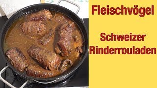 D013 Fleischvögel Schweizer Rinderrouladen [upl. by Ecinert701]