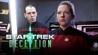 Star Trek Deception 2  A Star Trek Fan Film [upl. by Refennej]