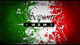 Scipions  Italian House Music Mix [upl. by Ahsetel]