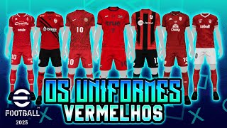 ✅NOVOS UNIFORMES VERMELHOS DO EFOOTBALL 2025 MOBILE😍🔥 [upl. by Ennovi282]