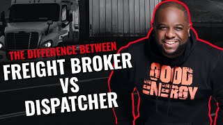 TRUCKING BUSINESS  THE DIFFERENCE BETWEEN DISPATCHER amp FREIGHT BROKER [upl. by Lorri184]