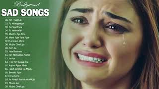 NEW HINDI SAD SONGS 2019 \ Best Heart Touching Hindi Songs Playlist  lOVE HindI SaD Songs [upl. by Ahsatal399]