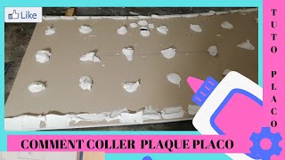 comment coller plaque platre placo ba13 [upl. by Thanh]