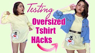 Testing Viral Oversized TShirt Hacks  How to Style Oversized TShirt [upl. by Eiger241]