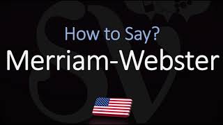 How to Pronounce Merriam Webster CORRECTLY [upl. by Nylarac761]