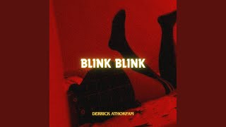 Blink Blink Remaster [upl. by Kyd783]