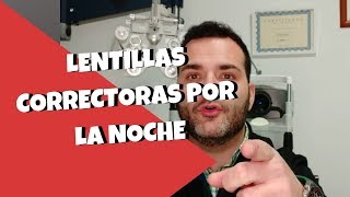 Lentillas Correctoras Por La Noche  CONSEJOS [upl. by Nevet]