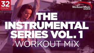 Workout Music Source  The Instrumental Series Vol 1  32 Count 132135 BPM [upl. by Nunciata]