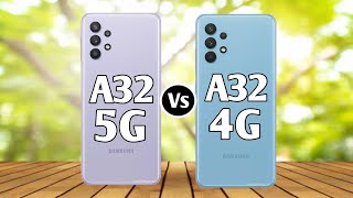 Samsung Galaxy A32 5G Vs Samsung Galaxy A32 4G [upl. by Xer]