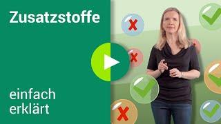 Zusatzstoffe Sind sie gefährlich für die Gesundheit  einfach erklärt [upl. by Ailahk]