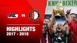 GOUDEN BEKERWINST  Highlights AZ  Feyenoord  Bekerfinale 20172018 [upl. by Rajewski]