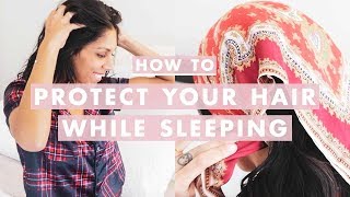 How To Protect Your Hair While Sleeping [upl. by Lorak56]