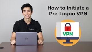 How to Initiate a PreLogon VPN  CISCO AnyConnect [upl. by Ecyac]